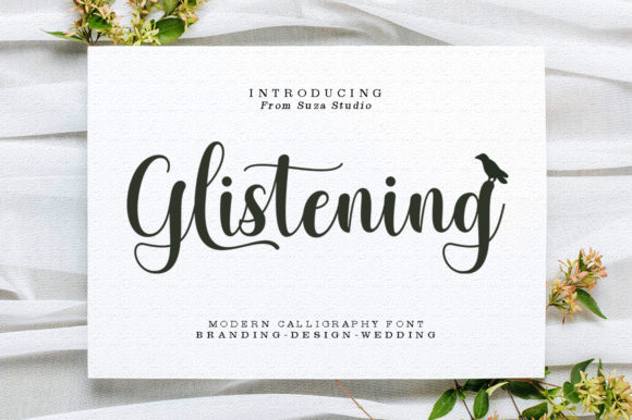 Glistening: A Font for Elegant Campaigns