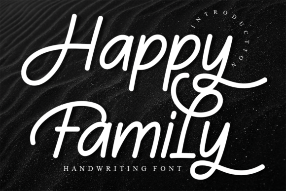 Happy Family Font: A Stylish Script for Creative Projects