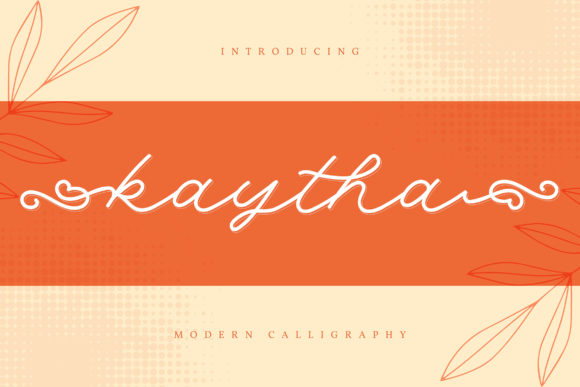Kaytha: A Sweet Script Font