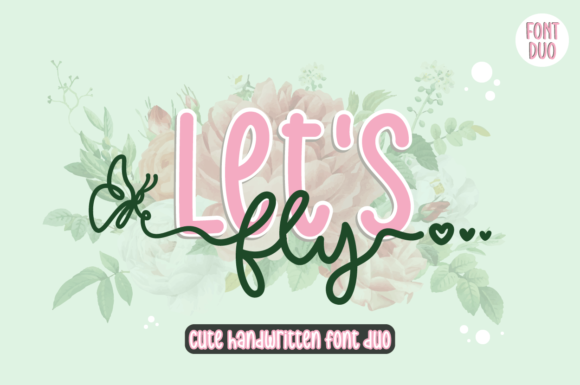 Let’s Fly Font: Chic and Cheerful