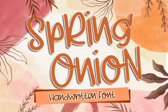 Spring Onion Font: Fresh & Handwritten