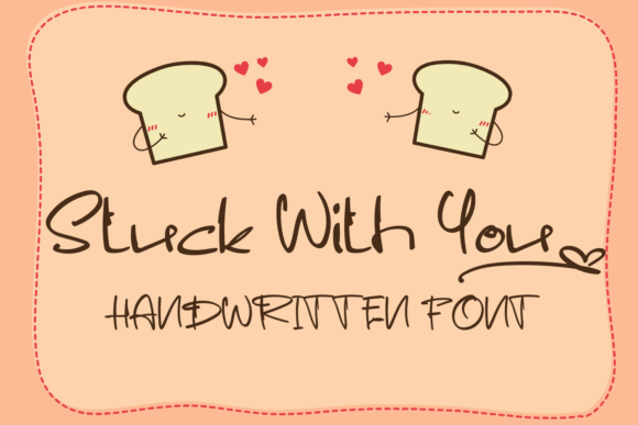 Stuck With You: A Font That Sticks