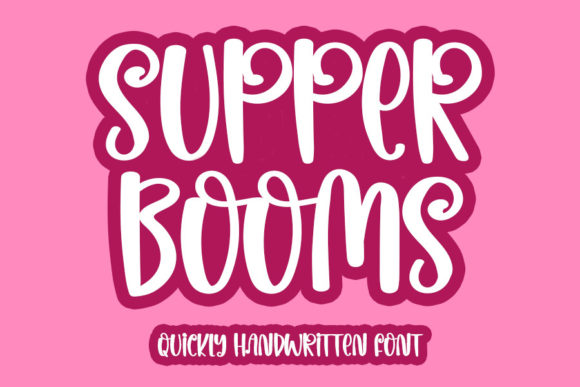 Supper Booms: A Font for Creative Campaigns